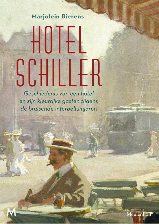 Hotel Schiller - Marjolein Bierens